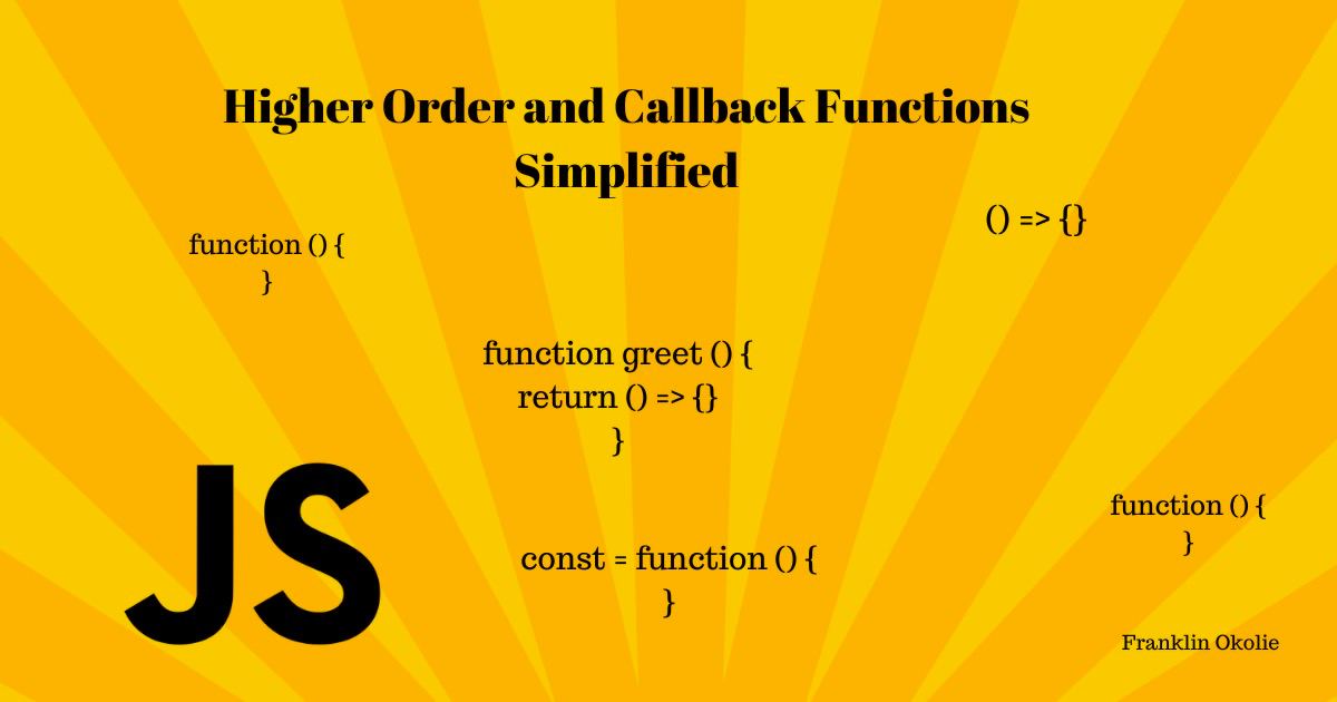 如何在 JavaScript 中使用回调函数和高阶函数
